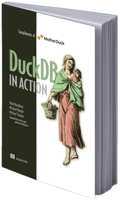 DuckDB Tutorial For Beginners - MotherDuck Blog
