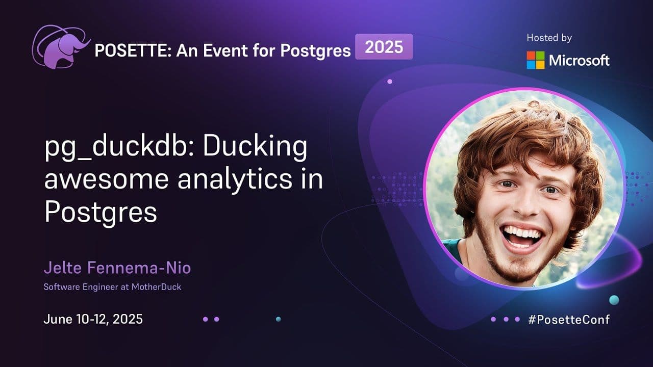" pg_duckdb: Ducking awesome analytics in Postgres" video thumbnail