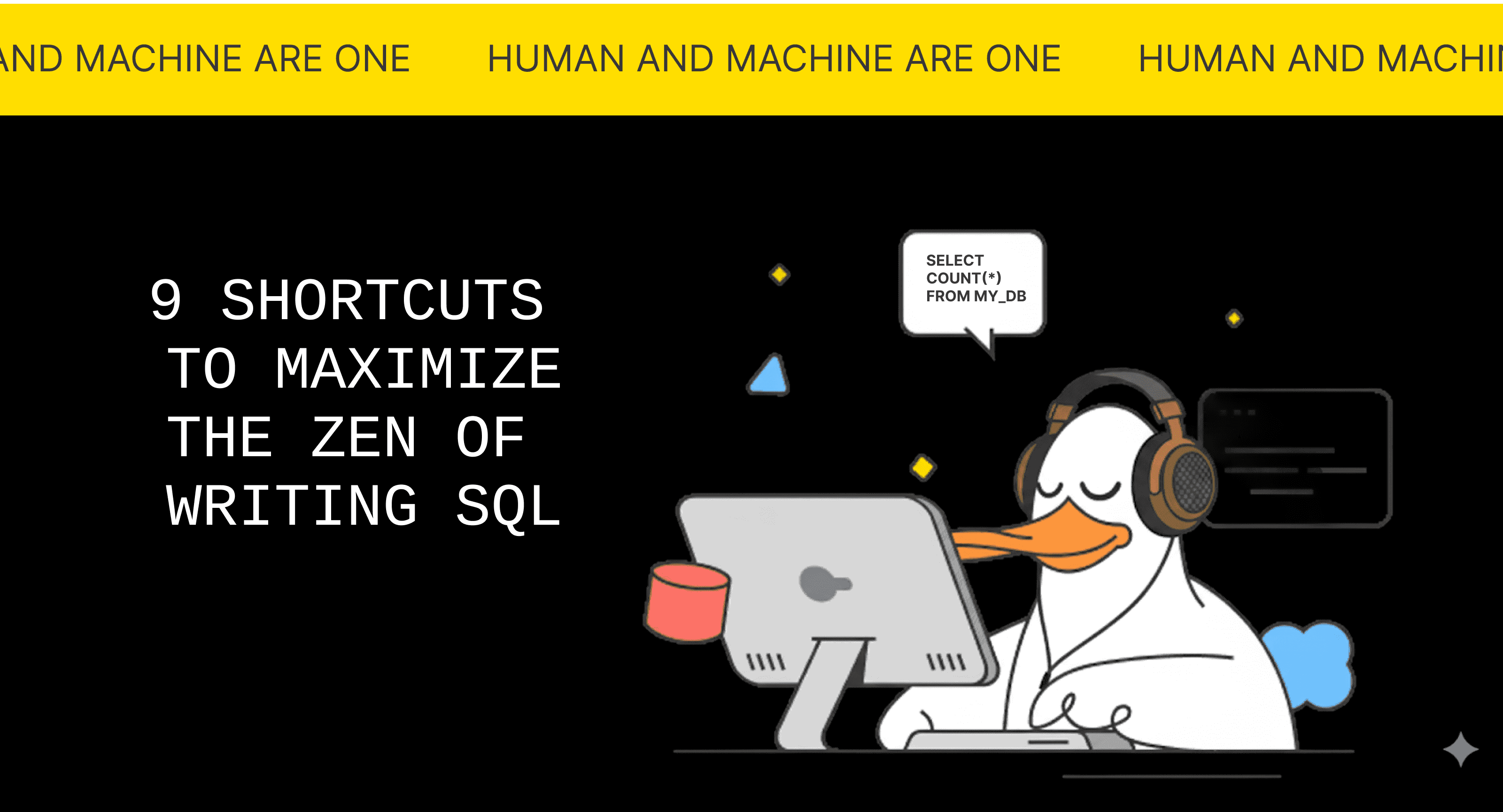 Nine Keyboard Shortcuts for SQL Flow State