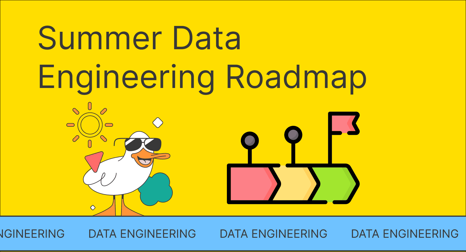 Summer Data Engineering Roadmap