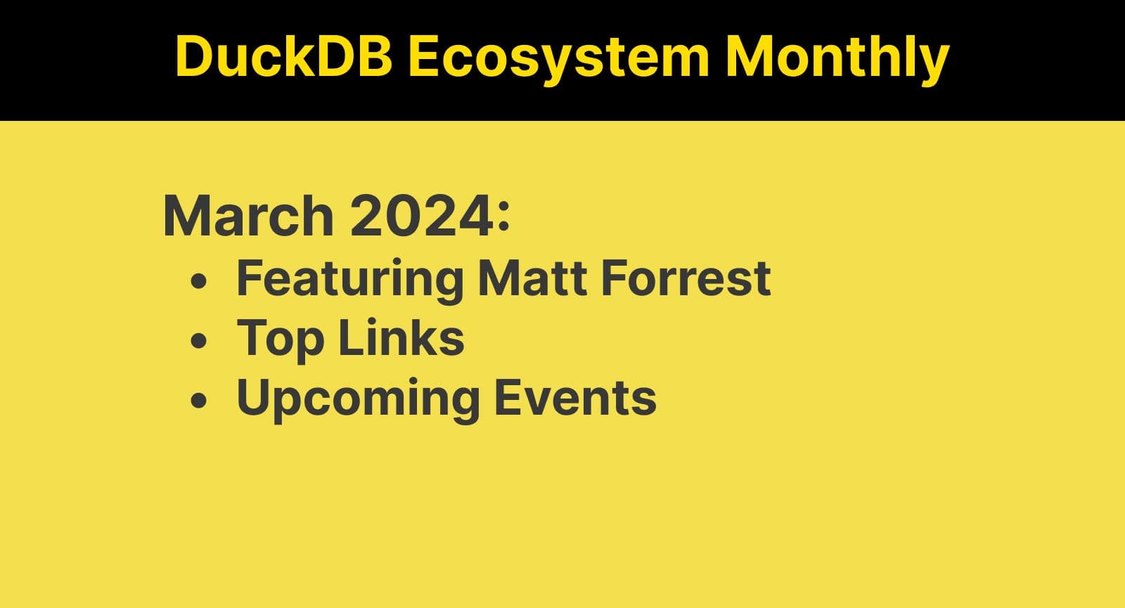 This Month in the DuckDB Ecosystem: March 2024