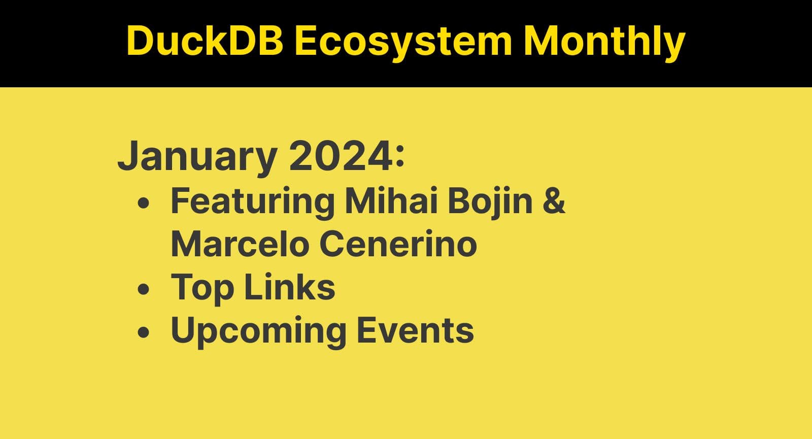 This Month in the DuckDB Ecosystem: January 2024