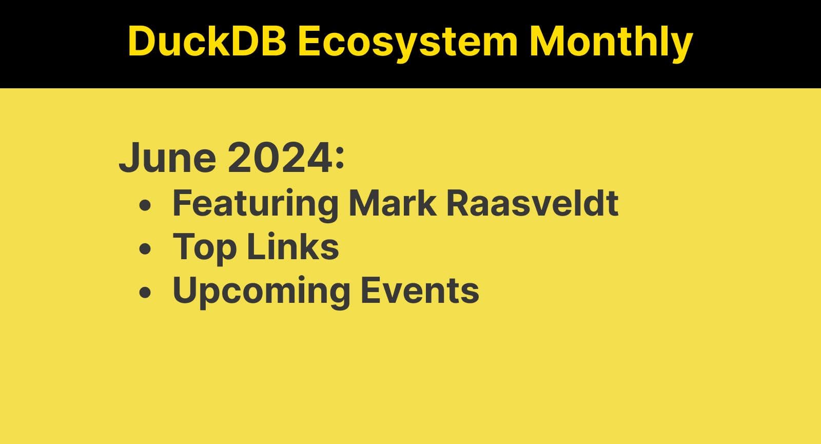 This Month in the DuckDB Ecosystem: June 2024