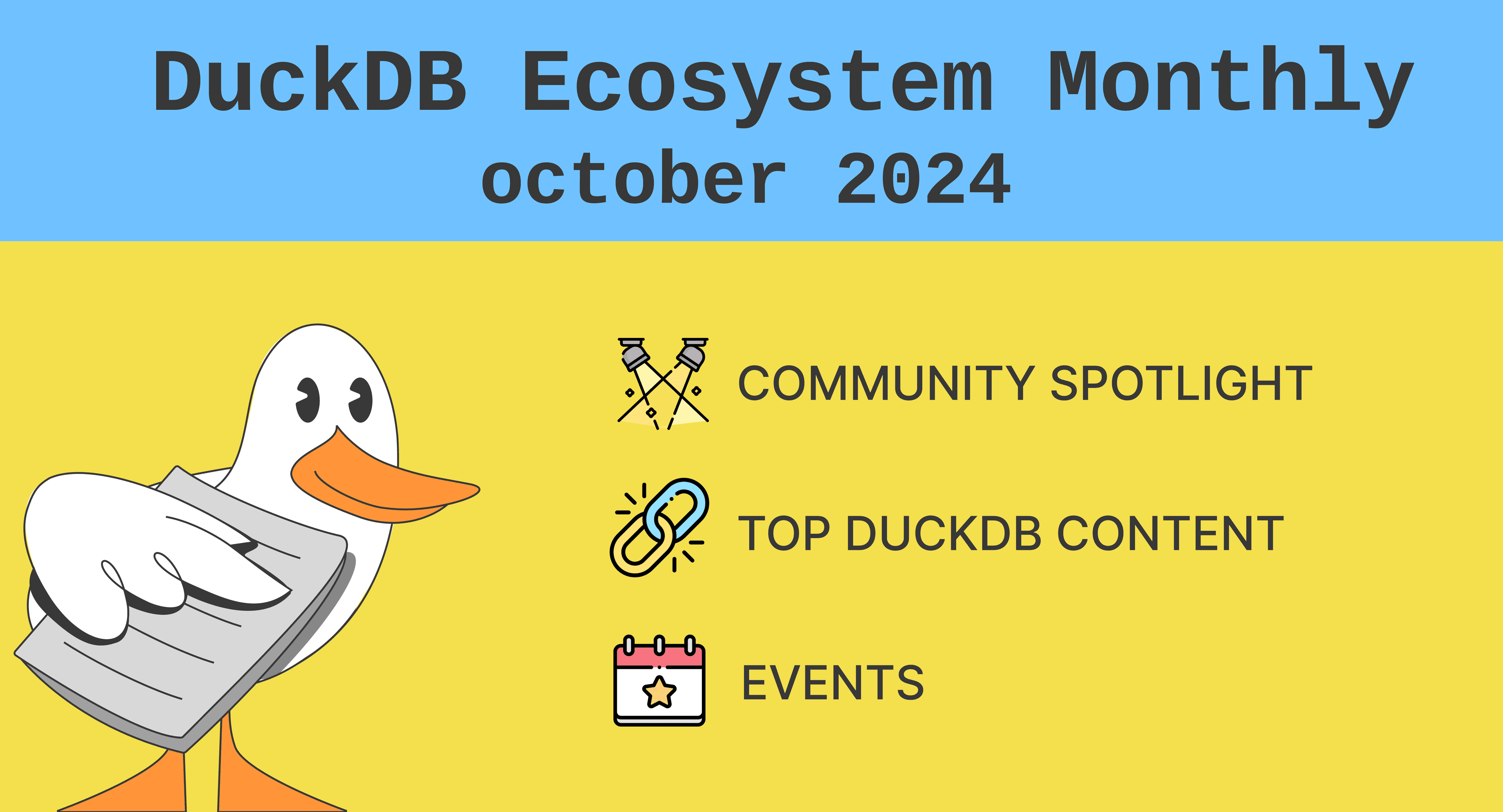 This Month in the DuckDB Ecosystem: October 2024