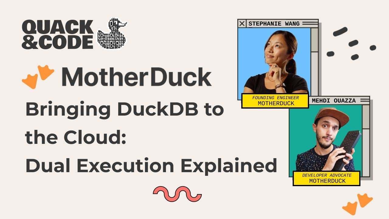 "Bringing DuckDB to the Cloud: Dual Execution Explained" video thumbnail