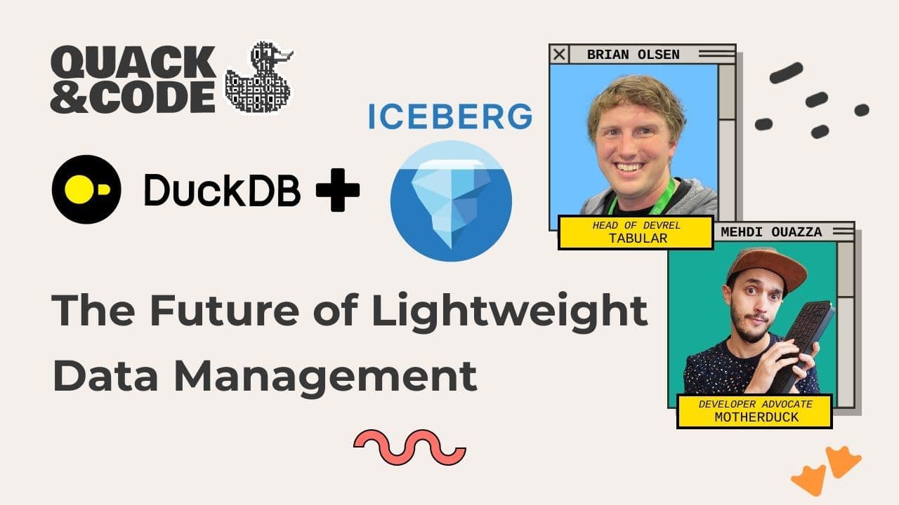 "DuckDB & Iceberg : The Future of Lightweight Data Management" video thumbnail