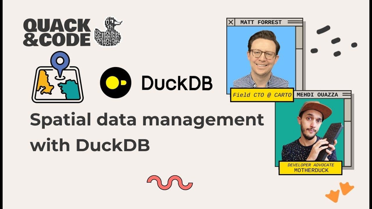 "Spatial data management with DuckDB ft. @MattForrest" video thumbnail