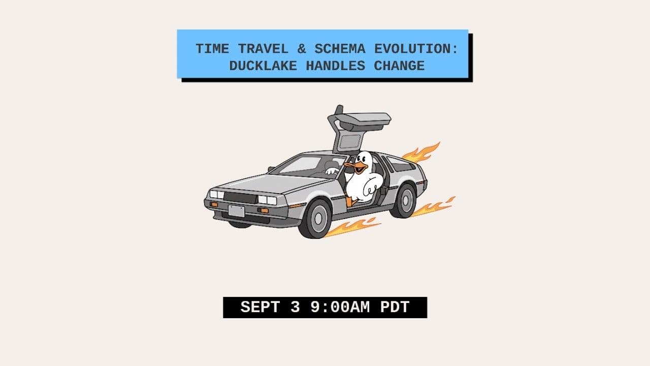 "Time Travel & Schema Evolution: DuckLake Handles Change" video thumbnail