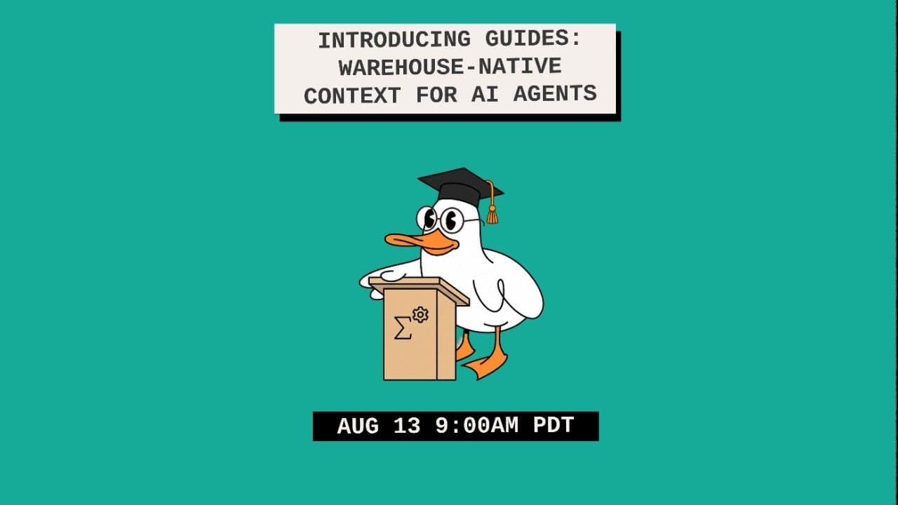 "Introducing Guides: Warehouse-Native Context for AI Agents" video thumbnail