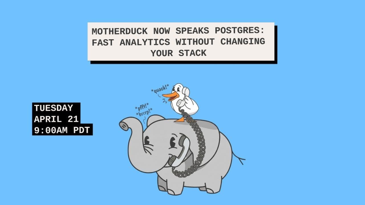 "MotherDuck Now Speaks Postgres: Fast Analytics Without Changing Your Stack" video thumbnail