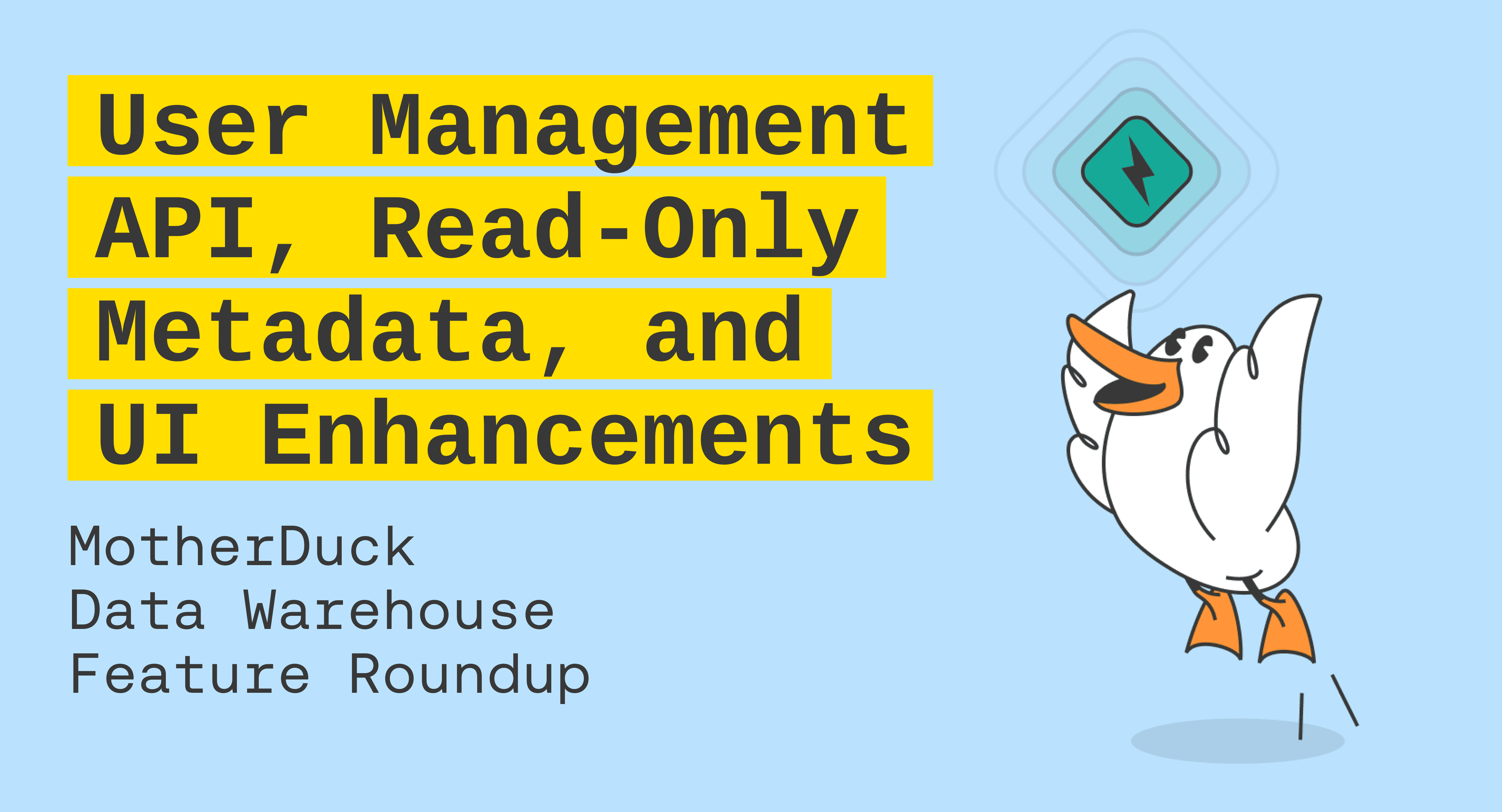 What’s New: Streamlined User Management, Metadata, and UI Enhancements