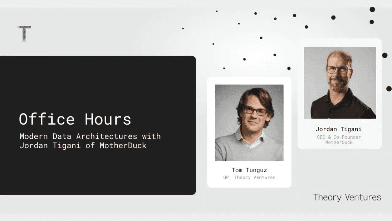 Office Hours with Tomasz Tunguz: Modern Data Architectures