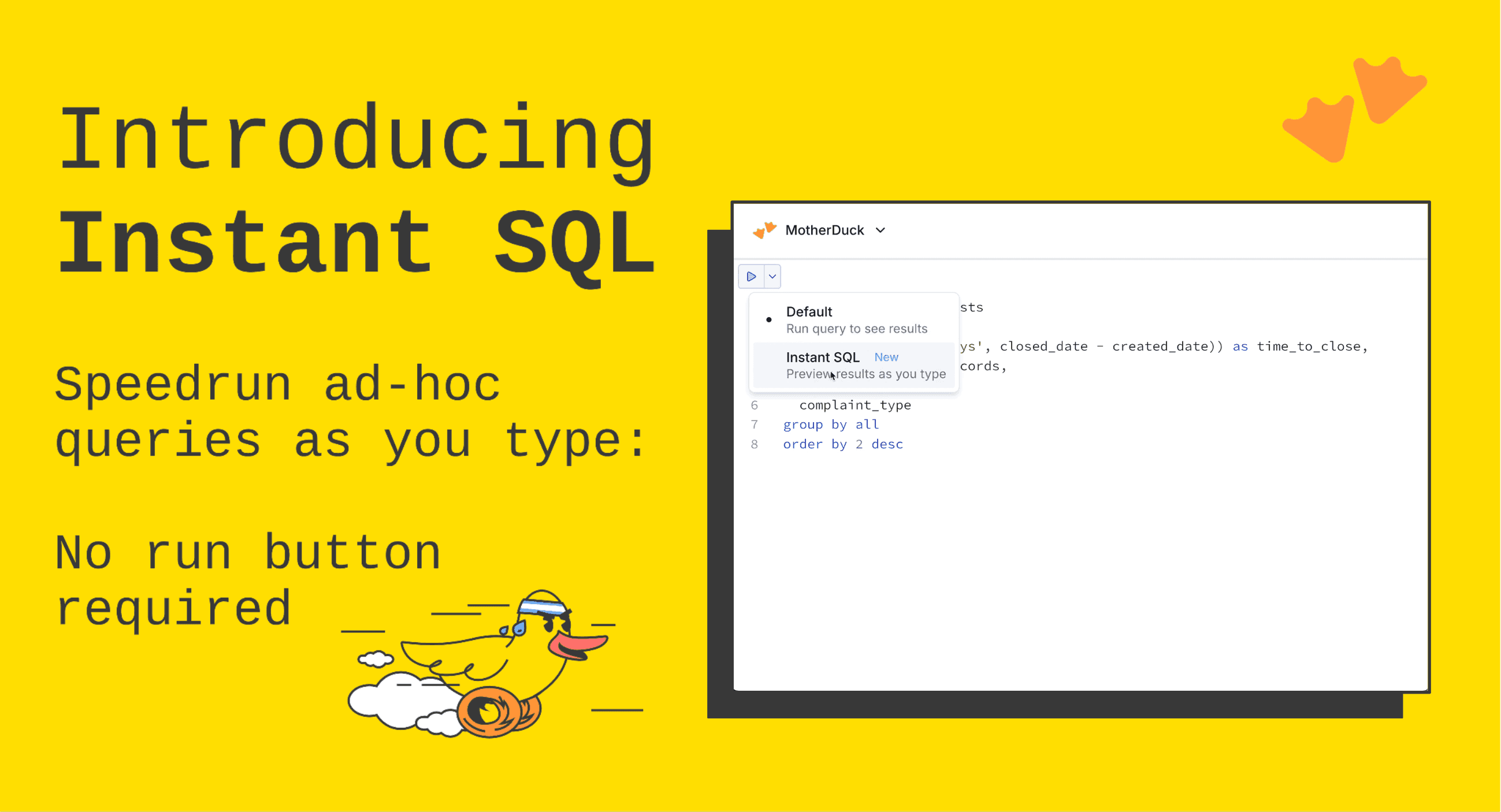 Instant SQL is here: Speedrun ad-hoc queries as you type