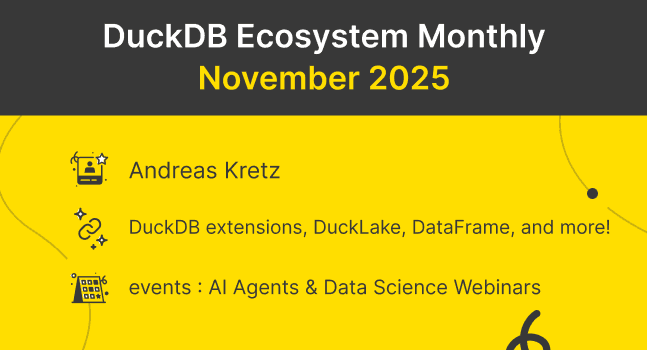 DuckDB Ecosystem: November 2025