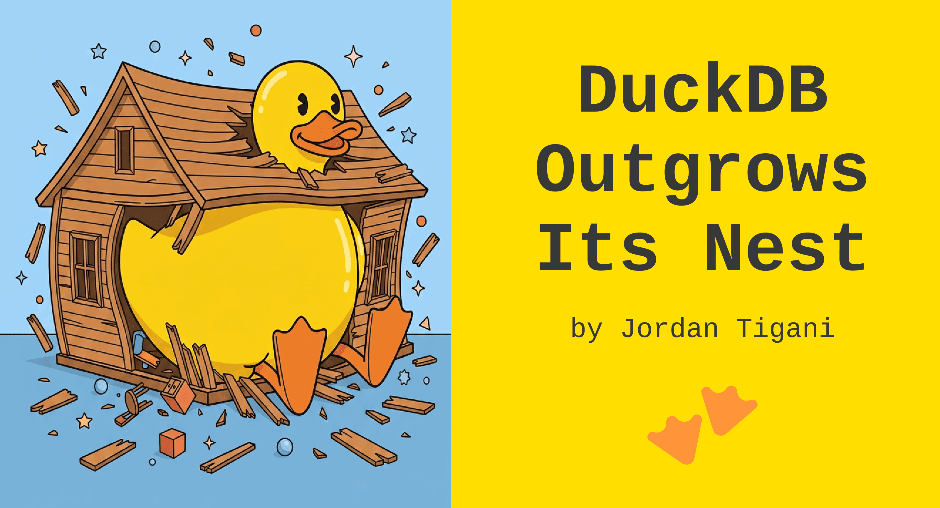 DuckDB outgrows its nest