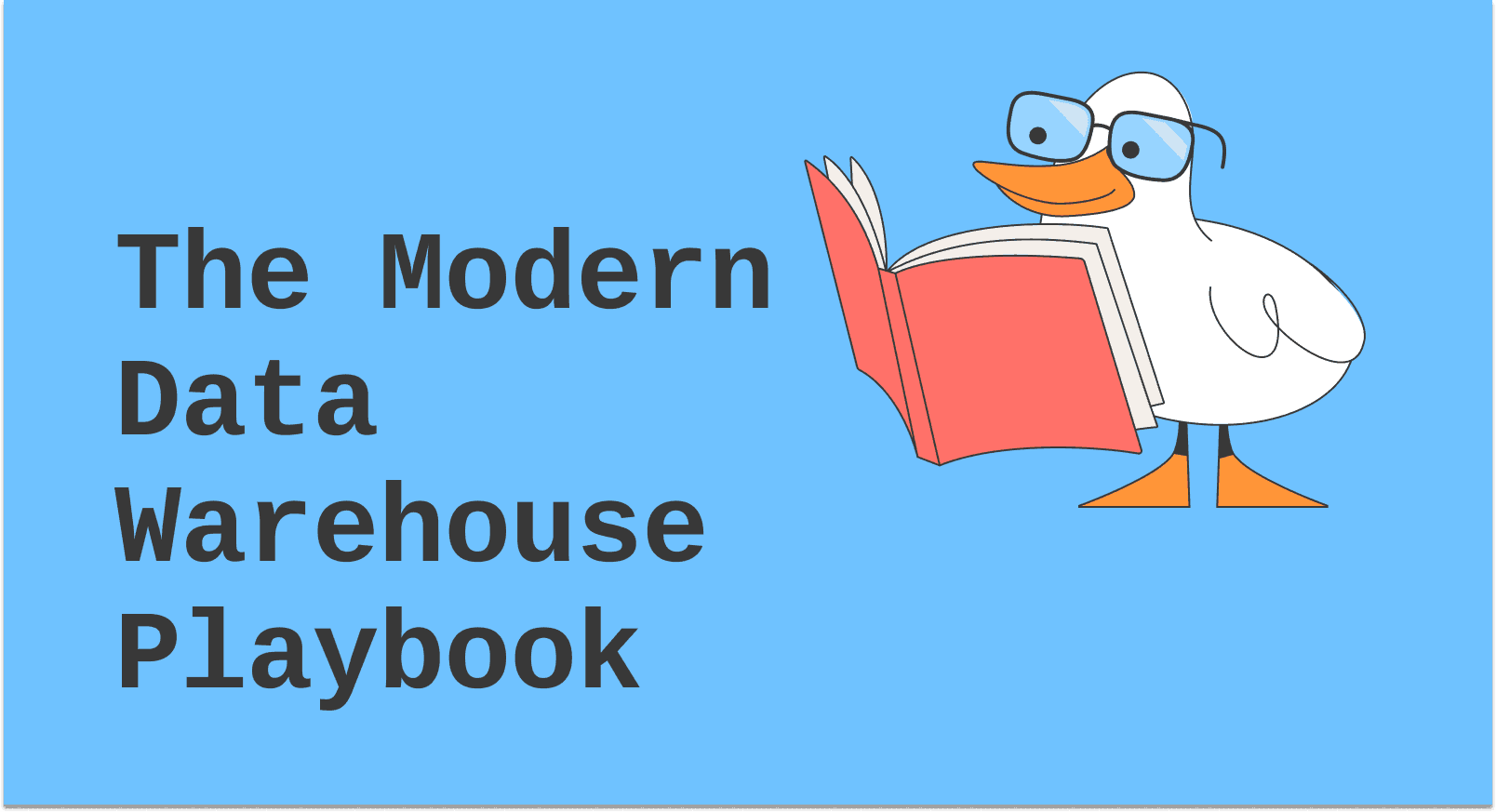 The Modern Data Warehouse Playbook for Startups
