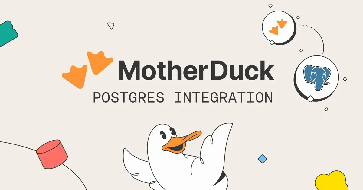 MotherDuck Postgres Integration